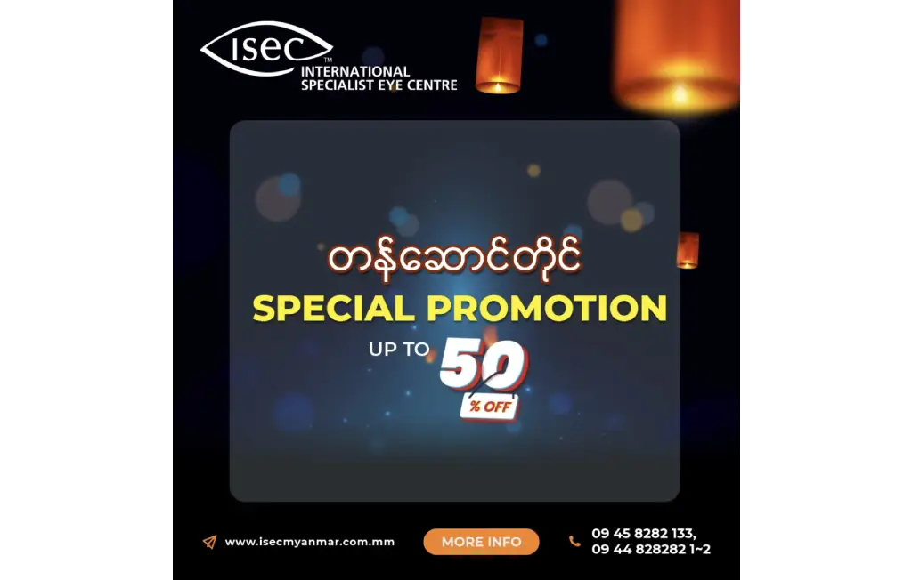 ISEC Tazaungdaing Special Promotion Up to 50% Off